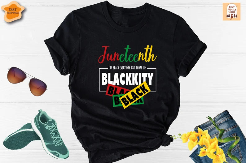 Juneteenth Shirt, Juneteenth Blackkity Shirt, Womens Juneteenth Shirt, Black History Shirt, Black Lives Matter Shirt, Freeish Since 1865