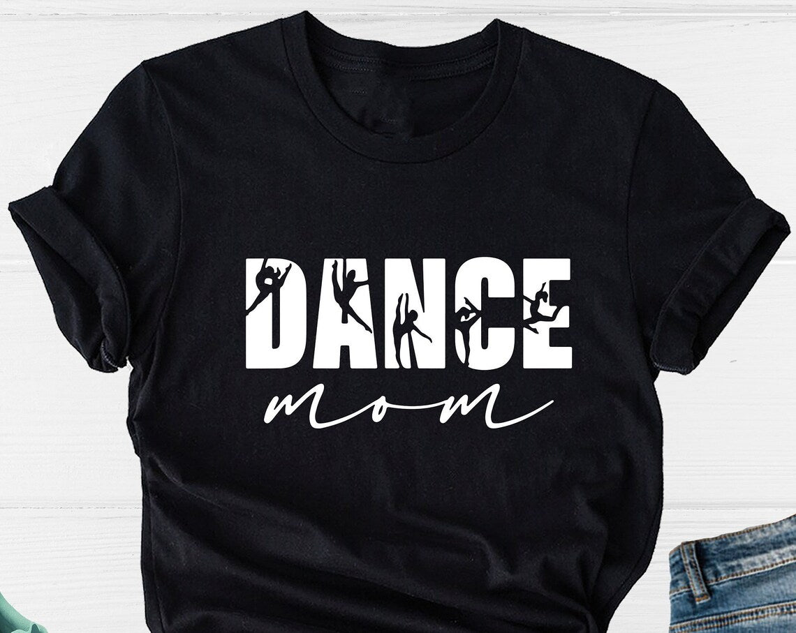 Unisex T-shirt Dance Mom Shirt, Dancer Mama Shirt, Mother Shirt, Mom Shirt, Mama Shirt, Dance Lover Mom Shirt, Dance Mom Crew Shirt, Mother's Day Shirt