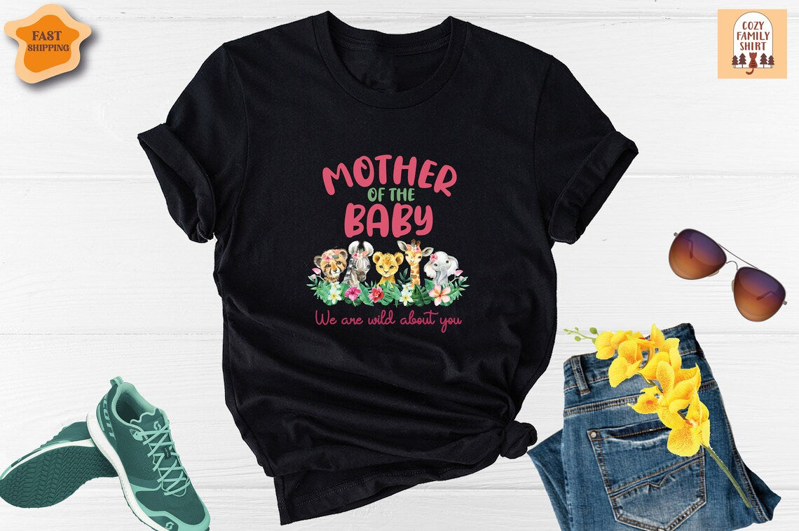 Unisex T-shirt Mother of the Baby Wild Safari Shirt, Mother Zoo Jungle Wild Shirts, New Mom Safari Shirt, Mother of The Baby Shirt, Wild Safari Mom Shirt