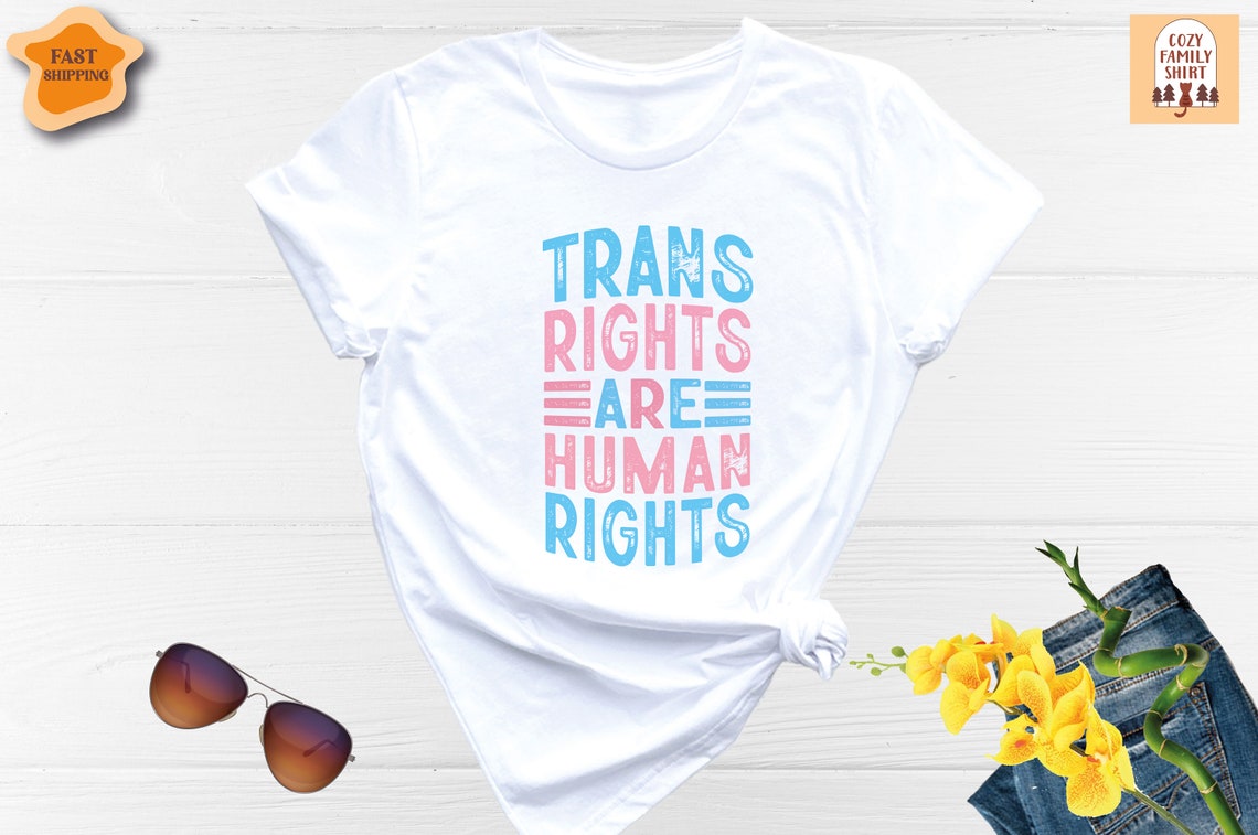 Unisex T-shirt Trans Rights are Human Rights Shirt, Protect Trans Kids Shirt, Transgender Pride Shirt, LGBTQIA Rights Shirt, Lgbt Shirt, Transgender Party