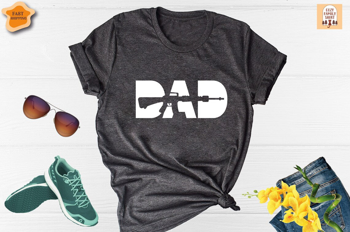 Unisex T-shirt Dad Gun Shirt, Dad Shirt, Father Shirt, New Dad Shirt, Father's Day Shirt, Second Amendment, Gun Shirt, Gun Rights Shirt, Gun Father Shirt