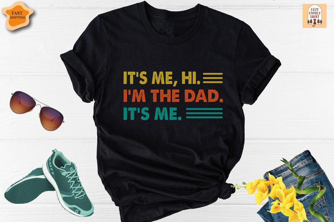 Unisex T-shirt Its Me Hi I'm The Dad Its Me Shirt, Swiftie Dad Shirt, Anti Hero Shirt, Father's Day Shirt, Dad Life Shirt, Funny Dad Music Shirt