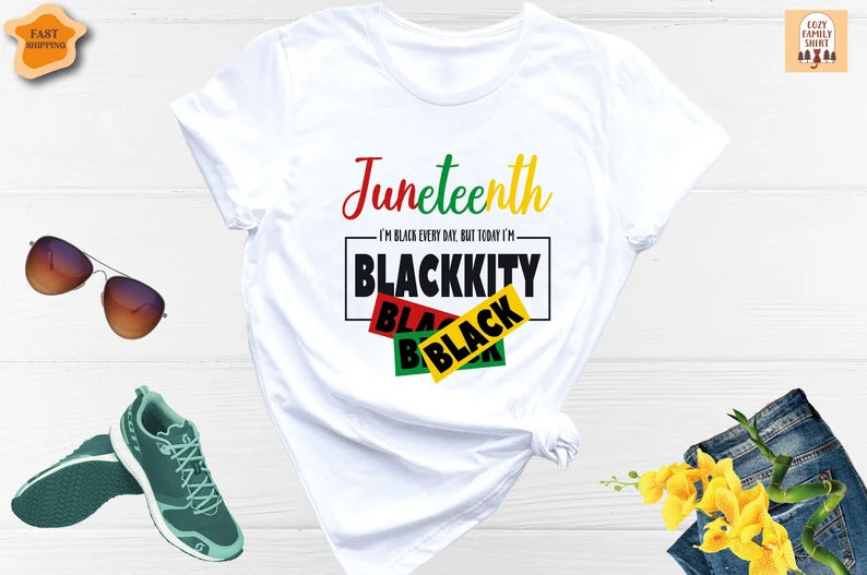 Juneteenth Shirt, Juneteenth Blackkity Shirt, Womens Juneteenth Shirt, Black History Shirt, Black Lives Matter Shirt, Freeish Since 1865